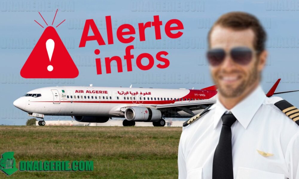 « Les offres mirobolantes ne peuvent plus être ignorées » : les pilotes d’Air Algérie menacent (Communiqué) - Algérie